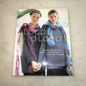 BOOK Loop-d-Loop more than 40 novel designs for Knitters, by Teva Durham